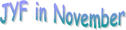 JYF in November
